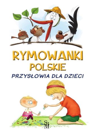 Rymowanki polskie. Przysłowia dla dzieci