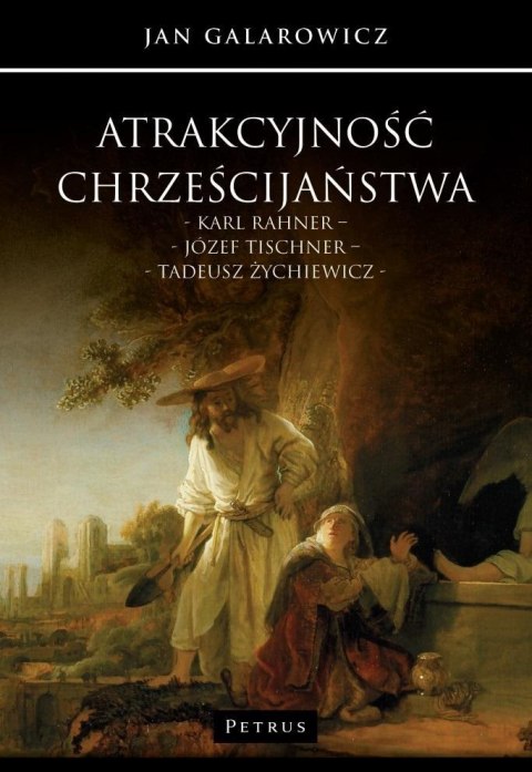 Atrakcyjność chrześcijaństwa