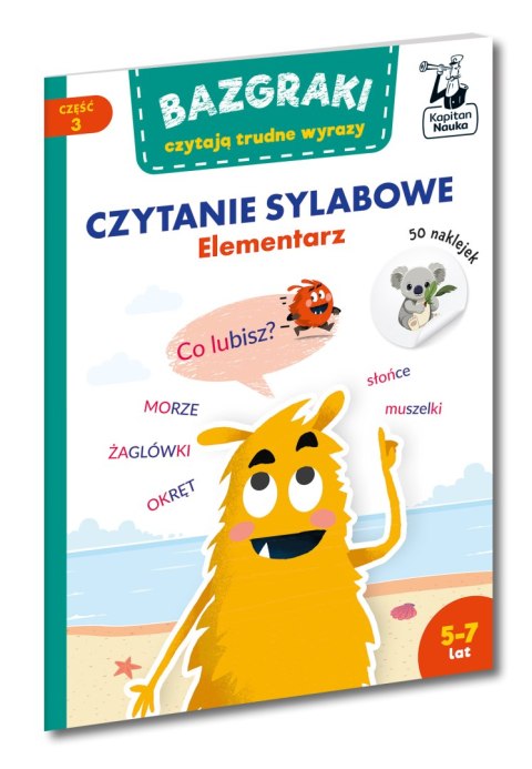 Bazgraki czytają trudne wyrazy. Czytanie sylabowe. Elementarz. Kapitan Nauka. Bazgraki