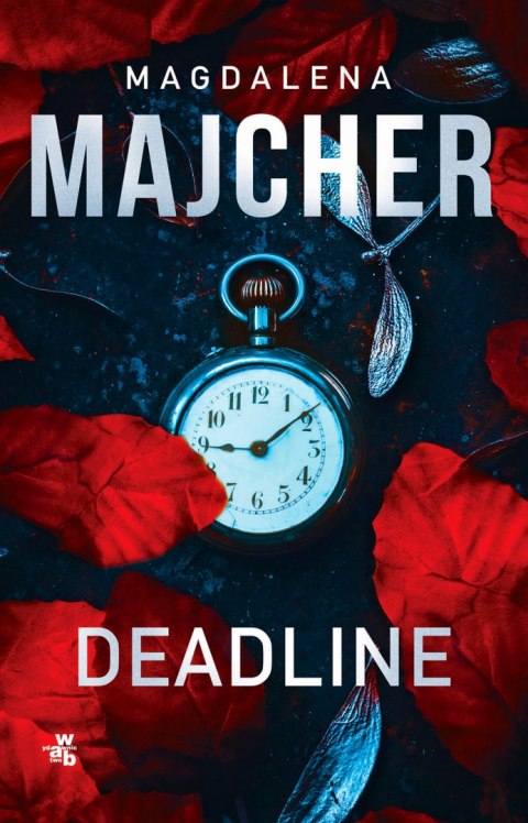 Deadline MAGDALENA MAJCHER