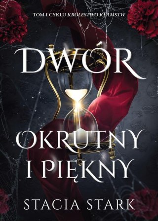 Dwór okrutny i piękny