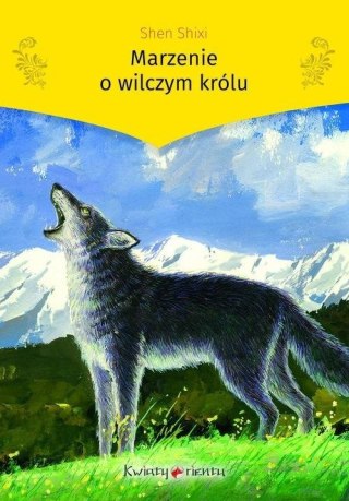 Marzenie o wilczym królu