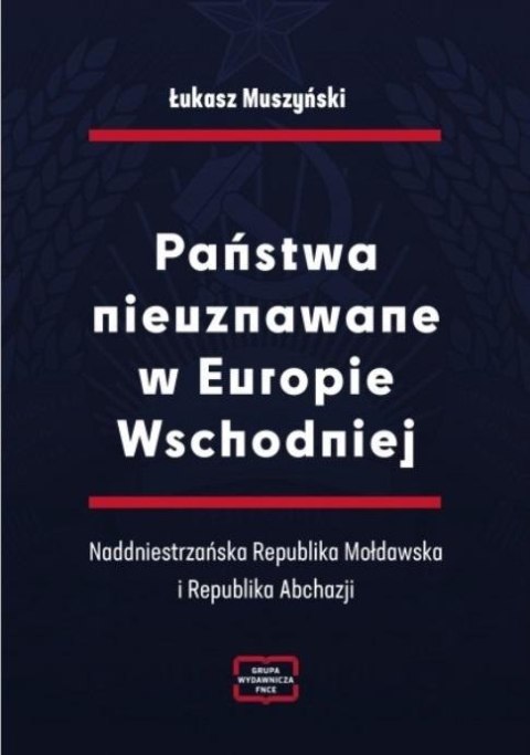 Państwa nieuznawane w Europie Wschodniej