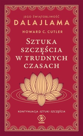 Sztuka szczęścia w trudnych czasach