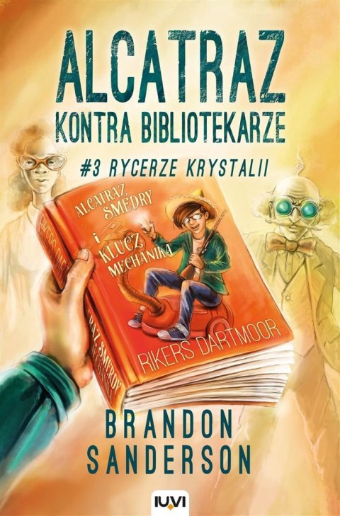 Alcatraz kontra Bibliotekarze T3.Rycerze Krystalii