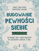 Budowanie pewności siebie - dla nastolatków