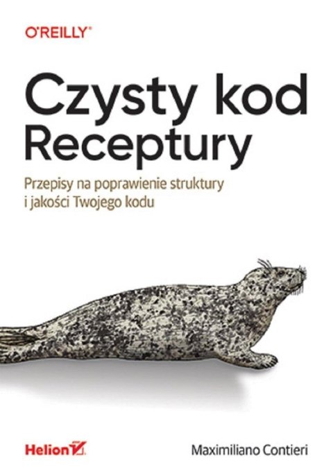 Czysty kod. Receptury. Przepisy na poprawienie..