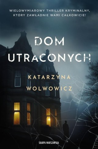 Dom utraconych