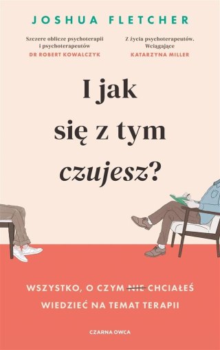 I jak się z tym czujesz?