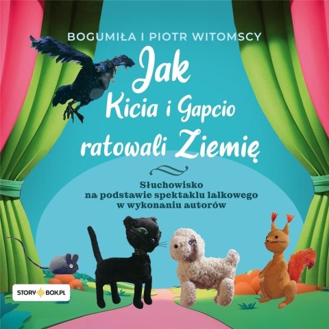 Jak Kicia i Gapcio ratowali Ziemię audiobook