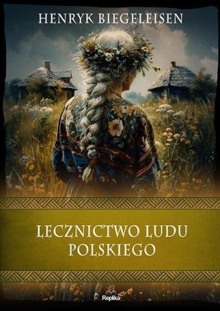 Lecznictwo ludu polskiego