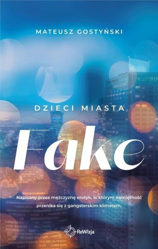 Dzieci miasta T.2 Fake