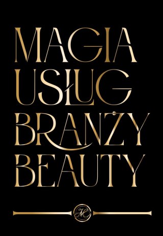 Magia usług branży beauty