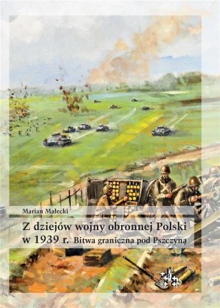 Z dziejów wojny obronnej Polski w 1939 r. Bitwa gr