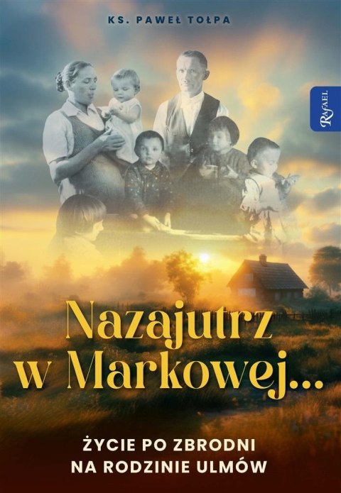 Nazajutrz w Markowej