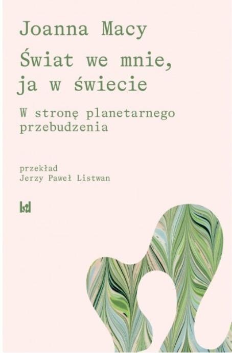 Świat we mnie, ja w świecie