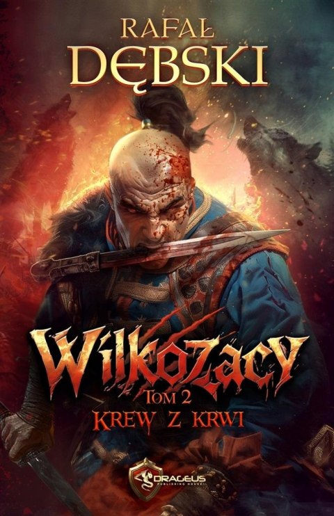 Wilkozacy T.2 Krew z krwi