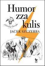 Humor zza kulis. Rozmowy o poczuciu humoru w środowisku nie tylko aktorskim