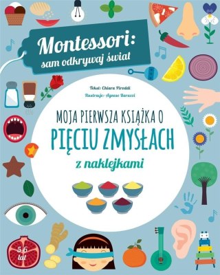 Moja pierwsza książka o pięciu zmysłach