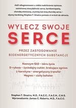 Wylecz swoje serce przez zastosowanie bioenergetycznych substancji