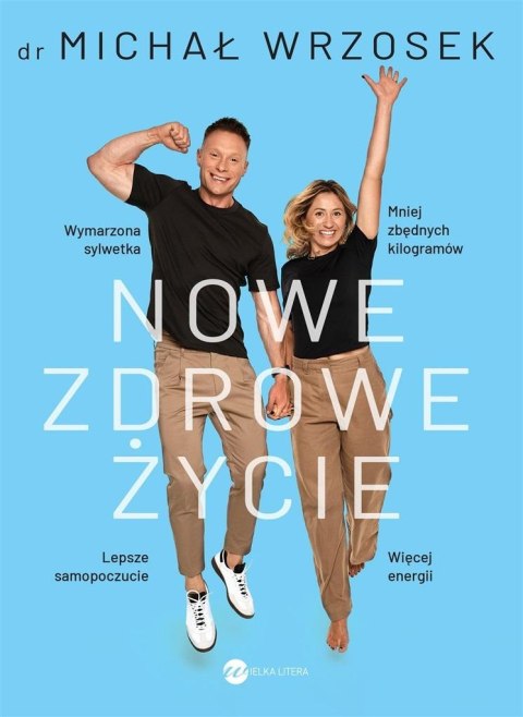 Nowe zdrowe życie