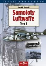 Samoloty Luftwaffe Tom 1