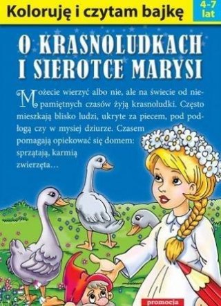 Koloruję i czytam bajkę. O krasnoludkach... w.2016