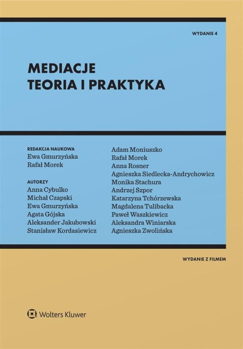 Mediacje. Teoria i praktyka w.4 Mediacje. Teoria i praktyka w.4