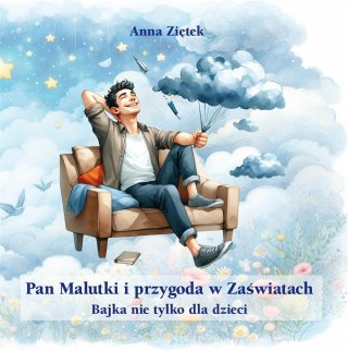 Pan Malutki i przygoda w Zaświatach