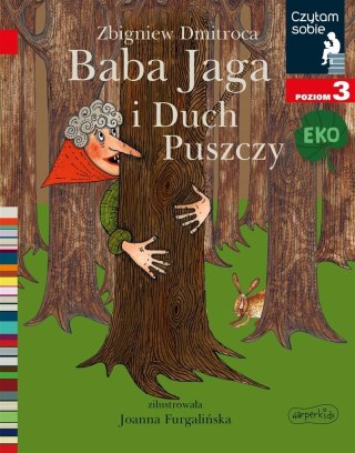 Baba Jaga i Duch Puszczy. Czytam sobie Eko