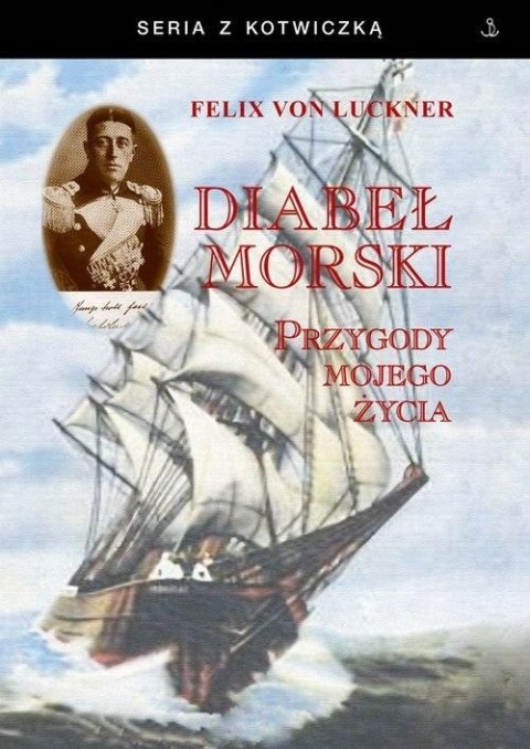 Diabeł morski. Przygody mojego życia w.3