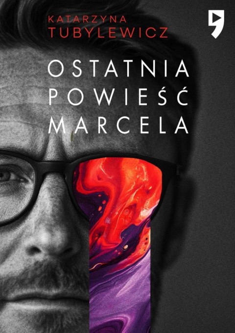 Ostatnia powieść Marcela