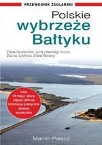 Polskie wybrzeże Bałtyku - przewodnik żeglarski