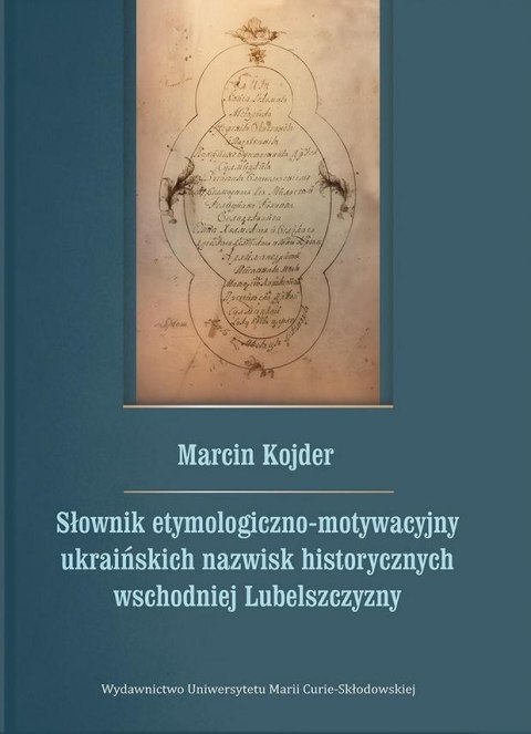 Słownik etymologiczno-motywacyjny ukraińskich...