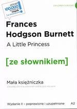 A Little Princess / Mała księżniczka z podręcznym słownikiem angielsko-polskim Poziom A2