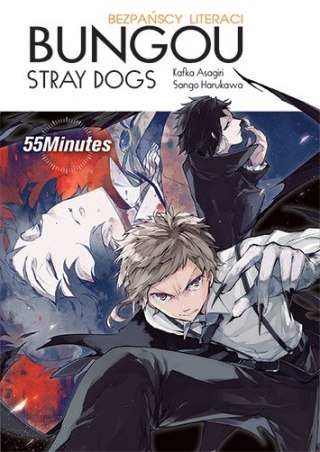 Bungou stray dogs. Light novel. 55 Minutes