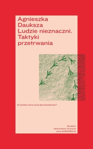 Ludzie nieznaczni. Taktyki przetrwania