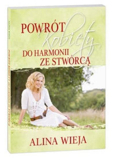 Powrót kobiety do harmonii ze Stwórcą