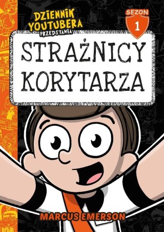 Dziennik Youtubera. Strażnicy korytarza