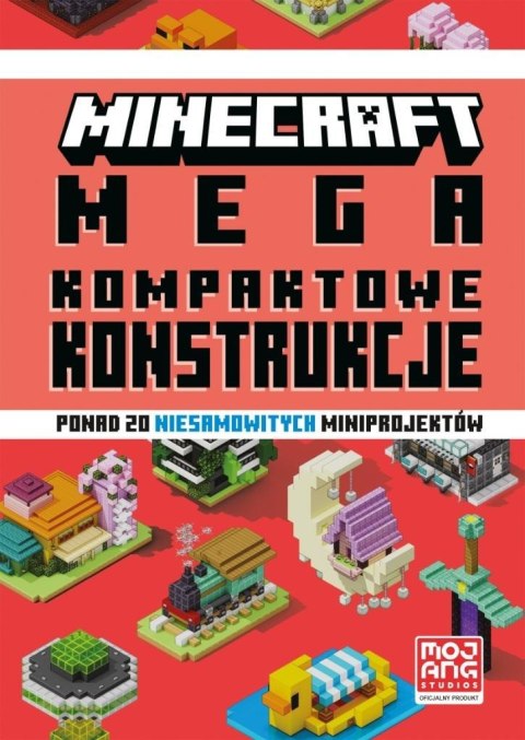 Minecraft. Megakompaktowe konstrukcje