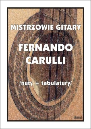 Mistrzowie Gitary - Fernando Carulli