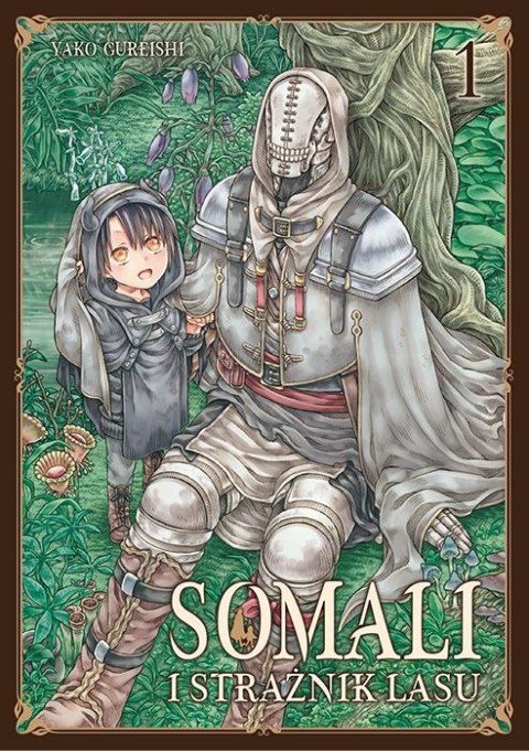 Somali i Strażnik Lasu. Tom 1 Somali i Strażnik Lasu. Tom 1