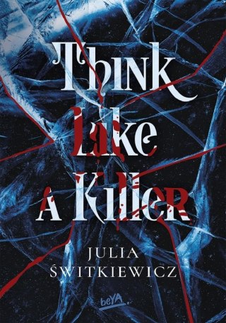 Think Like a Killer