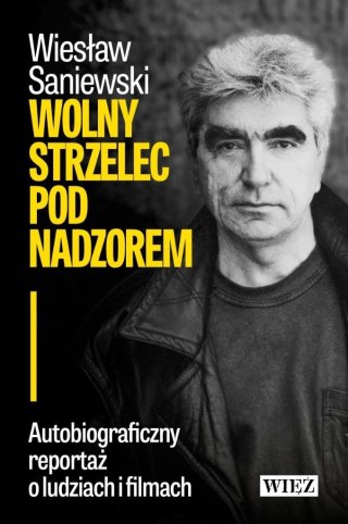 Wolny strzelec pod nadzorem