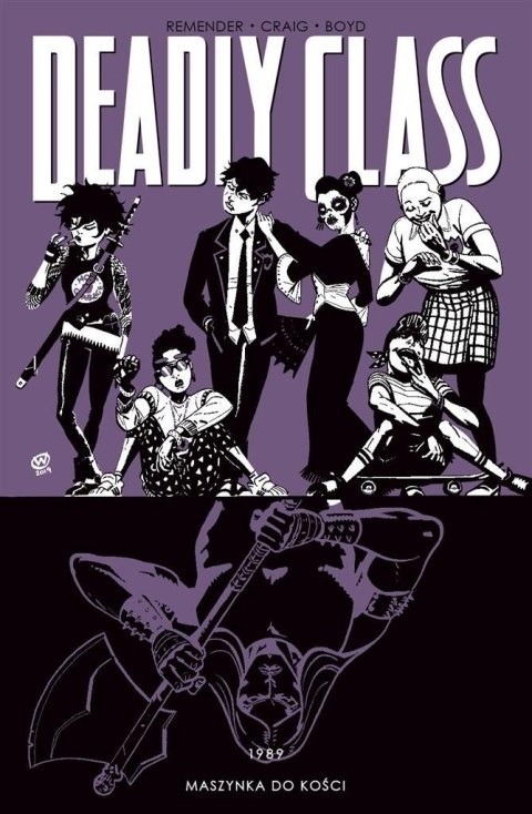 Deadly Class T.9 Maszynka do kości Deadly Class T.9 Maszynka do kości