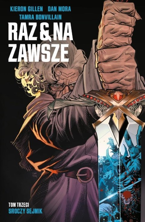 Raz i na zawsze T.3 Sroczy sejmik Raz i na zawsze T.3 Sroczy sejmik