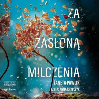 Za zasłoną milczenia audiobook