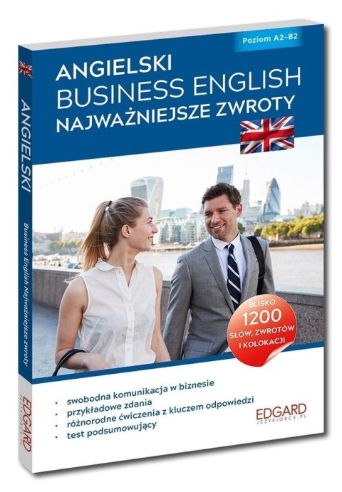 Angielski Business English Najważniejsze zwroty