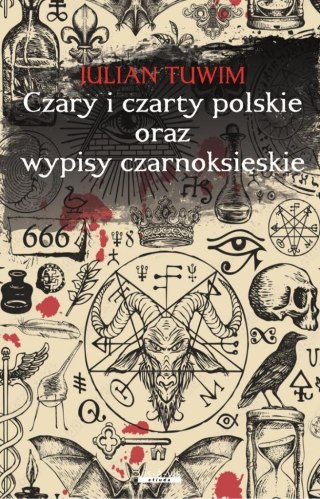 Czary i czarty polskie oraz Wypisy czarnoksięskie