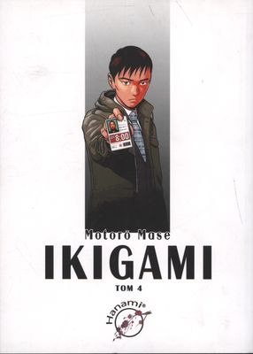 Ikigami. Tom 4